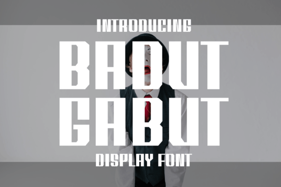 Badut Gabut: A Bold Display Font for Eye-Catching Branding