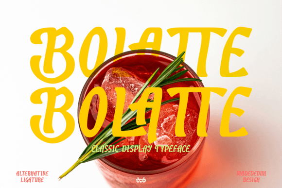 Bolatte: A Whimsical Display Font for Digital Design