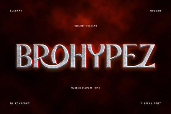 Brohypez: The Bold Typeface for High-Impact Branding