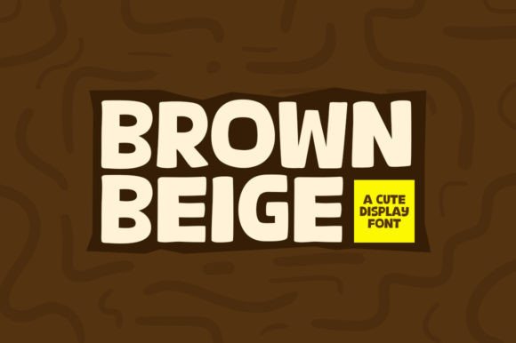 Brown Beige: The Modern Display Font for High-Impact Campaigns
