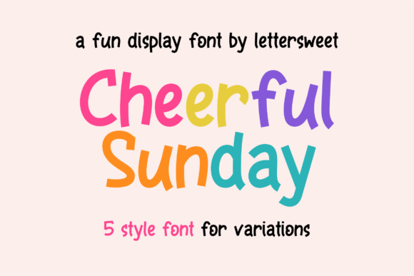 Cheerful Sunday: The Perfect Display Font for Small Business Branding