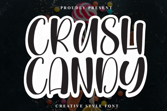 Crush Candy: The Bold Display Typeface for Cheerful Campaigns