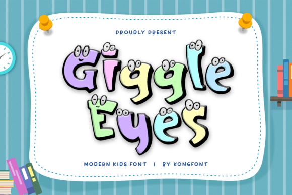 Giggle Eyes: The Playful Display Font for Kids' Crafts and Shop Branding