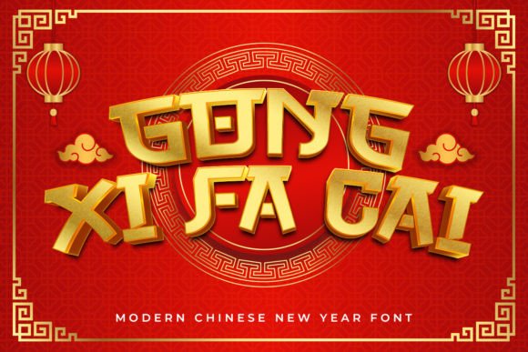 Gong Xi Fa Cai: The Premium Display Font for Lunar New Year Campaigns
