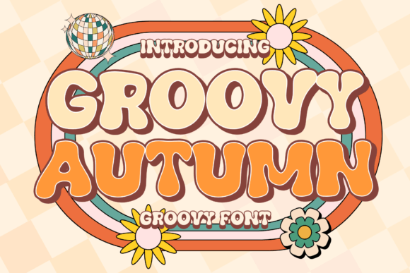 Groovy Autumn: The Retro Display Font for Authentic Branding