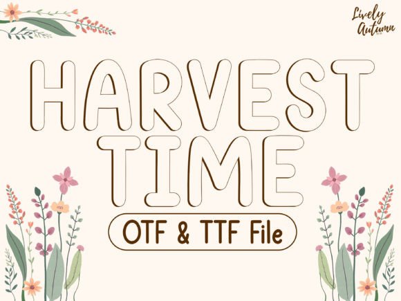 Harvest Time: The Bold Handwritten Display Font for Campaigns