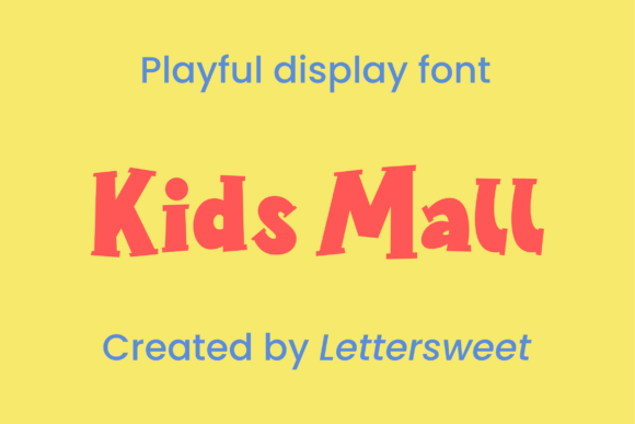 Kids Mall: A Playful Display Font for Joyful Editorial Design