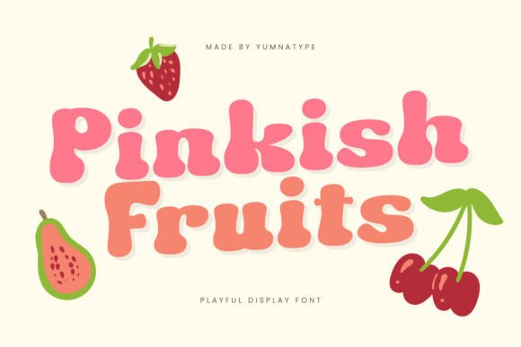 Pinkish Fruits: The Perfect Font for Playful Brand Identity
