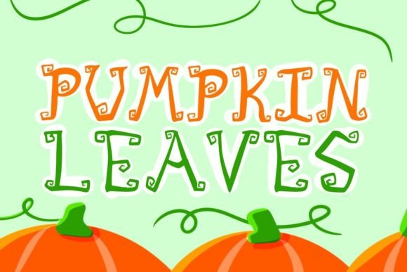 Pumpkin Leaves: The Perfect Creative Font for Standout Branding