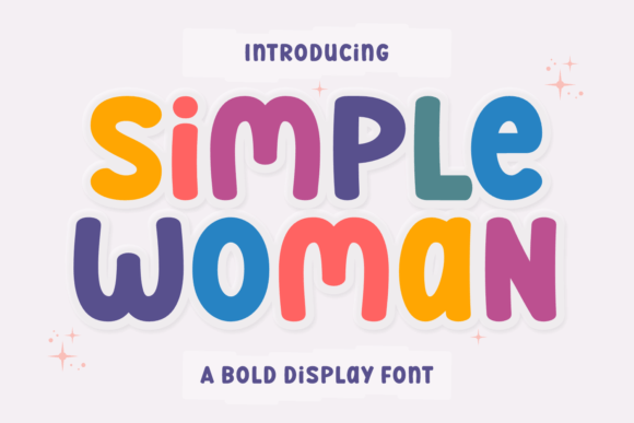 Simple Woman: The Exquisite Display Font for Bold Campaigns